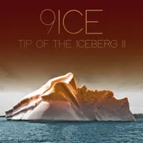 9ice – Tip Of The Iceberg ll Album