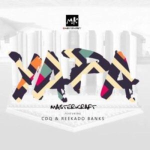 Masterkraft Ft. Reekado Banks & CDQ – Owo Yapa
